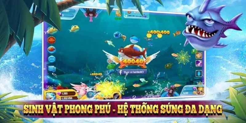 Vua bắn cá đổi thưởng mang đến cảm giác như thám hiểm đại dương thực thụ